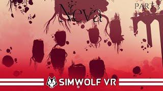 Live Part 3 Gameplay Award Winning NEVA the wolf by SIMWOLF VR #simwolfvr