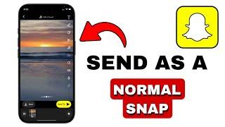 How To Send Snaps from Camera Roll as a Normal Snap 2024 | Send Pictures As Snap (Quick And Easy)