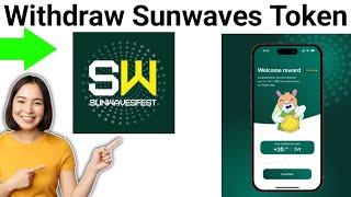 How to Withdraw Sunwaves Token - Full Guide (2024)