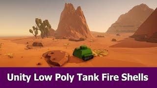 Unity Low Poly Tank Shooting Tutorial