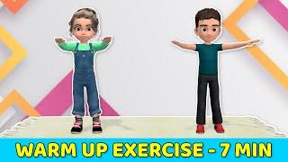 7-MINUTE WARM UP EXERCISE FOR KIDS - DO BEFORE WORKOUT