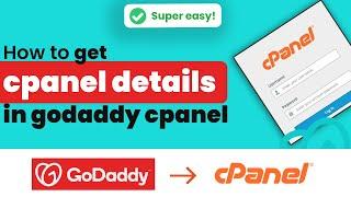 How to get cPanel details from GoDaddy 2024 | Initial Solution