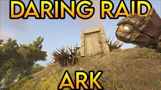 A Daring Raid In Ark Survival Evolved. Beginners server Series
