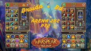 DRUIDA + BD NA ARENA 2X2 PARTE 2- WARSPEAR ONLINE