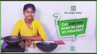 Can Cast Iron Kadai be Used on Induction? | Induction Friendly Cookware | The Indus Valley