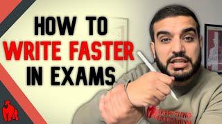 How To Write Fast So You ALWAYS Finish The Exam