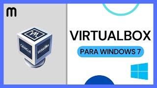 ▶️ DESCARGAR VIRTUALBOX PARA WINDOWS 7 32 y 64 BITS 2023 TUTORIAL INSTALAR PROGRAMA VIRTUAL BOX 2024