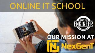 Online IT School | Zero To Engineer in 6 Months | NexGenT