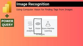 Running AI Computer Vision using Power Query to Extract Tags from Images