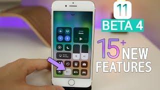 iOS 11 Beta 4 - 15+ New Features & Changes!