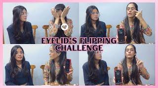 [EYELID FLIPPING CHALLENGE]MeSaVlogs