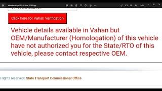 Vehicle details available in Vahan but OEM not authorized you for the State/RTO of this vehicle