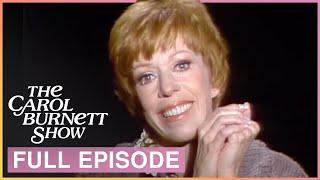 The Series Finale of The Carol Burnett Show - FULL Episode: S11 Ep.24