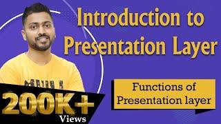 Lec-74: Presentation layer in computer networks in Hindi | OSI Model