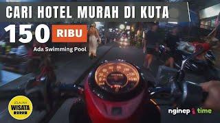 Hunting Hotel Murah Dekat Pantai Kuta Bali