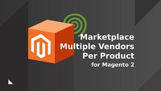 Marketplace Multiple Vendors Per Product Module for Magento 2