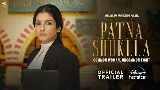 Patna Shuklla | Official Trailer | Raveena Tandon, Manav Vij | Arbaaz Khan | 29th March