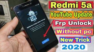 Xiaomi Redmi 5a Youtube Update FRP Unlock Without PC || Google Account Bypass 2020