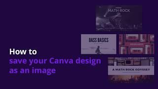 How to save you Canva design as an image