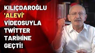 Kılıçdaroğlu'nun Alevi videosu, Twitter'ın en çok izlenen videosu oldu!