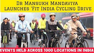 Dr Mansukh Mandaviya launches Fit India Cycling Drive | Events held across 1000 locations in India |