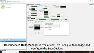 Quick Overview of Wireless IOT Supervision software (BeanScape 2.4GHz Manager)