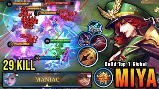29 Kills + MANIAC!! Super Fast Attack Speed Miya Insane LifeSteal - Build Top 1 Global Miya ~ MLBB