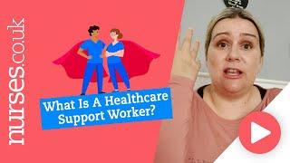 What Is A Healthcare Support Worker?