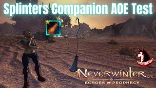 Neverwinter Mod 21 - Splinters Companion AOE Test Control & PVE + ACT Logs Northside