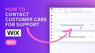 How to Contact Wix Customer Care for Support – 2024 Beginner Tutorial