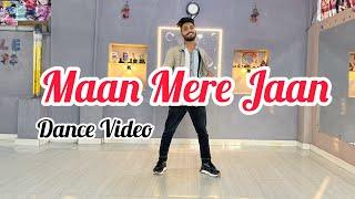 Maan Mere Jaan  Dance Video || King || Choreography By Suraj kumar