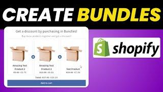 How to Create Product Bundles In Shopify - NO CODING Required (2024)