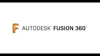 Autodesk Fusion 360: Урок 1. Базовый принцип построения модели