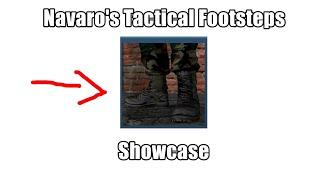 Navaro's Tactical Footsteps Showcase