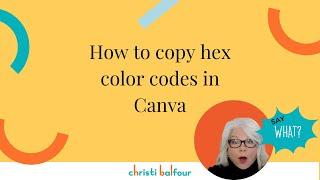 How to copy hex or color codes in Canva