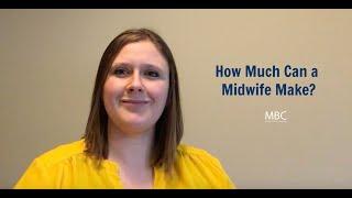 HOW MUCH CAN A MIDWIFE MAKE?