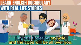 I don't want THAT Doctor -Learn English words with real-life stories-English conversation