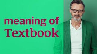 Textbook | Definition of textbook