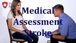 AEMT I99 Paramedic - Advanced Skills: Medical Assessment Stroke - EMTprep.com