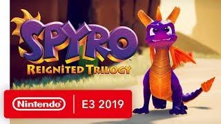 Spyro Reignited Trilogy - Nintendo Switch Trailer - Nintendo E3 2019