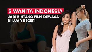 5 Wanita Indonesia Jadi Bintang Film Dewasa Di luar Negeri
