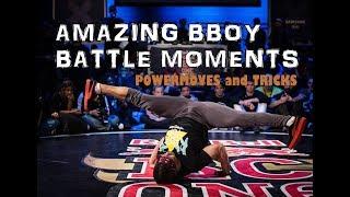 Amazing Bboy Battle Moments | Crazy Bboys Powermoves & Tricks