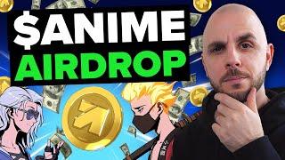 How to Earn the $ANIME Airdrop