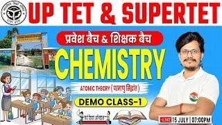 UPTET/SUPERTET Science | Chemistry : Atomic Theory, UPTET Chemistry Demo, UPTET/SUPER TET Science