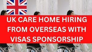 UK Care Home Currently recruiting from Overseas with Visa Sponsorship | Tier 2 Visa Sponsorship