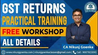 GST Practical Training | Free Workshop | Live on 20th July (Sat) 7 PM | CA Nikunj Goenka