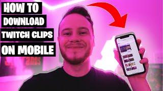 How to download twitch clips on iPhone (fast and easy)