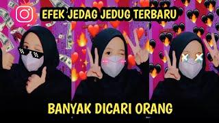 EFEK IG JEDAG JEDUG TERBARU 2021 YG LAGI VIRAL | EFEK INSTAGRAM AISHITERU X SYIDAD