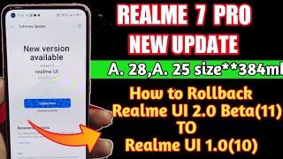 Realme 7 Pro January New Update | How to Rollback Realme UI 2.0 Beta to Realme UI 1.0