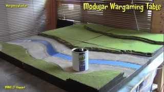 Modular Wargaming Table Top Part 4 of 4 - MAKE IT Happen - Wargaming Terrain